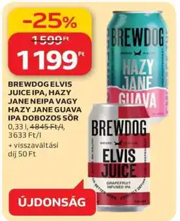 Auchan BREWDOG ELVIS JUICE IPA, HAZY JANE NEIPA VAGY HAZY JANE GUAVA IPA DOBOZOS SÖR ajánlat