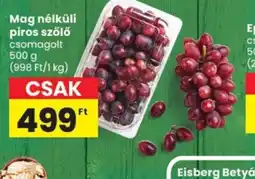 Spar Mag nélküli piros szőlő ajánlat