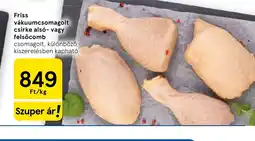 Tesco Friss csirke als- vagy felsőcomb ajánlat