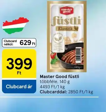 Tesco Master Good füstli ajánlat