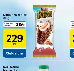 Tesco Kinder Maxi King ajánlat