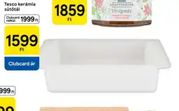 Tesco Tesco kerámia sütőtál ajánlat