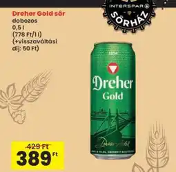 Interspar Dreher Gold sör ajánlat