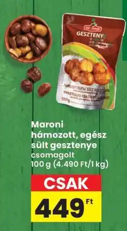 Interspar Maroni hámozott, egész sült gesztenye csomagolt ajánlat