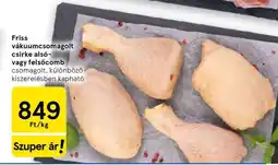 Tesco Friss vákuumcsomagolt csirke alsó- vagy felsőcomb ajánlat