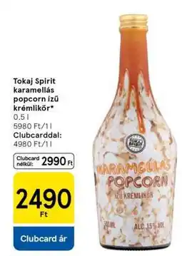 Tesco Tokaj Spirit karamellás popcorn ízű krémlikőr ajánlat