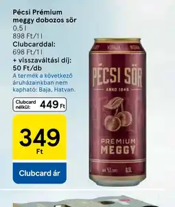 Tesco PÉCSI PRÉMIUM MEGGY SÖR ajánlat