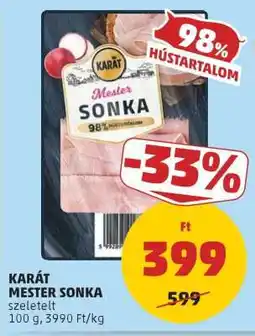 PENNY KARÁT MESTER SONKA ajánlat