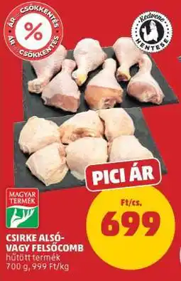 PENNY Csirke alsó- vagy felsőcomb ajánlat