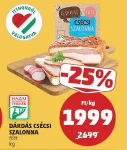 PENNY Dárdás Csécsi Szalonna ajánlat