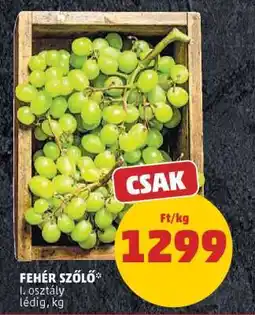 PENNY Fehér szőlő ajánlat
