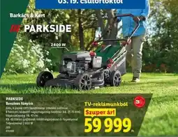 Lidl PARKSIDE Benzines fűnyíró ajánlat