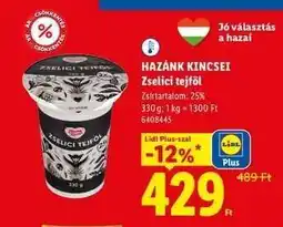 Lidl HAZÁNK KINCSEI Zselici tejföl ajánlat