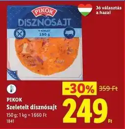 Lidl PIKOK Szeletelt disznósajt ajánlat
