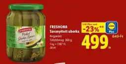 Lidl Freshona Savanyított uborka ajánlat
