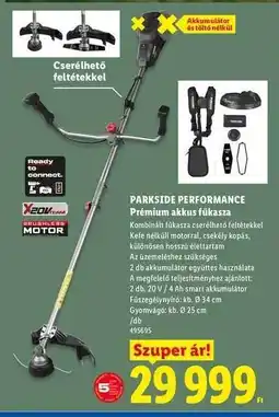 Lidl PARKSIDE PERFORMANCE Prémium akkus fűkasza ajánlat