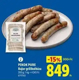 Lidl PIKOK PURE Bajor grillkolbász ajánlat