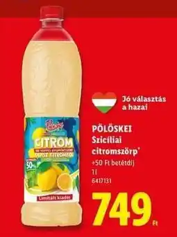 Lidl Pölöskei Szicíliai citromszörp ajánlat