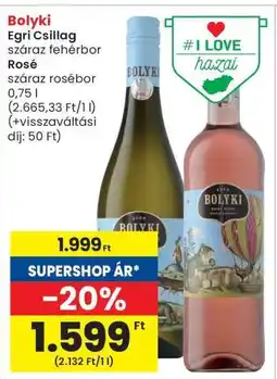 Interspar Bolyki Egri Csillag száraz fehérbor Rosé ajánlat