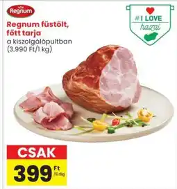 Spar Market Regnum füstölt, főtt tarja ajánlat