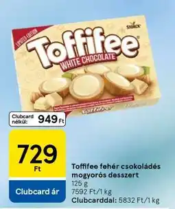 Tesco Toffifee fehér csokoládés mogyorós desszert ajánlat