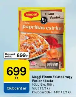 Tesco Maggi Finom Falatok vagy Fusian tészta ajánlat