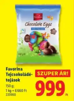 Lidl Favorina Tejcsokoládé-tojások ajánlat