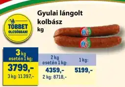 Metro Gyulai lángolt kolbász ajánlat