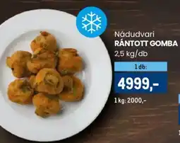 Metro Nádudvari rántott gomba ajánlat