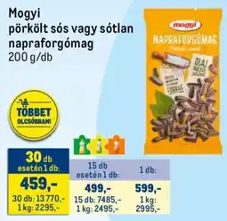 Metro Mogyi pörkölt sós, sótlan napraforgómag ajánlat