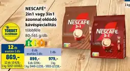 Metro NESCAFÉ 2in1 / 3in1 azonnal oldódó kávéspecialitás ajánlat