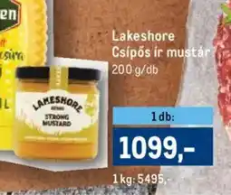 Metro Lakeshore Csípős ir mustár ajánlat