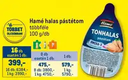Metro Hamé halas pástétom ajánlat