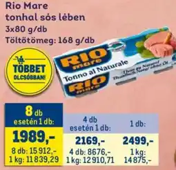 Metro Rio Mare tonhal sós lében ajánlat