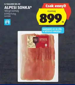 ALDI IL TAGLIERE DEL RE ALPESI SONKA ajánlat