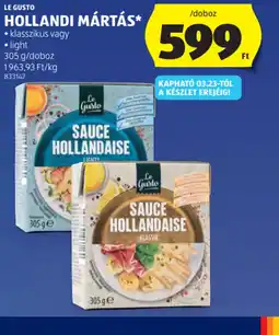 ALDI LE GUSTO HOLLANDI MÁRTÁS ajánlat