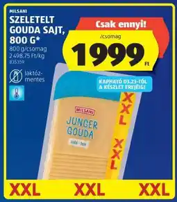 ALDI MILSANI Szeletelt Gouda sajt, 800 g ajánlat