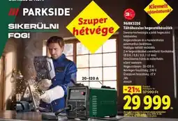 Lidl PARKSIDE Töltőhuzalos hegesztőkészülék ajánlat