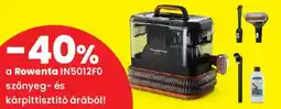Spar Rowenta IN5012FO szőnyeg- és kárpittisztító ajánlat