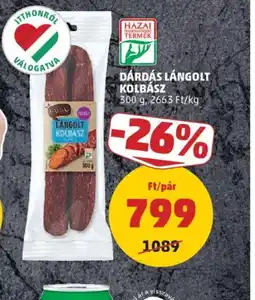 PENNY DÁRDÁS LÁNGOLT KOLBÁSZ ajánlat