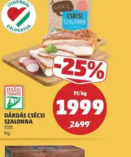 PENNY DÁRDÁS CSÉCSI SZALONNA ajánlat