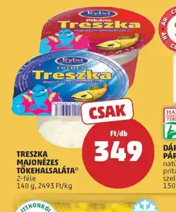 PENNY RYBA TRESZKA tőkehal saláta ajánlat
