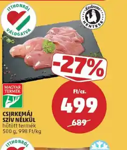 PENNY Csirkemáj szív nélkül ajánlat