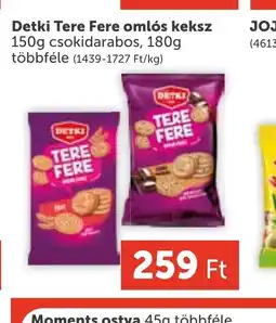 PRIVÁT Detki Tere Fere omls keksz ajánlat