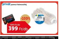 PRIVÁT PRIVÁT pamut felmosfej ajánlat