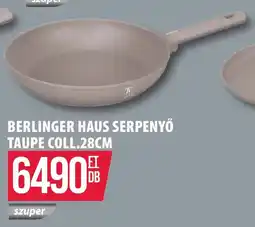 Coop Berlinger Haus serpenyő taupe ajánlat