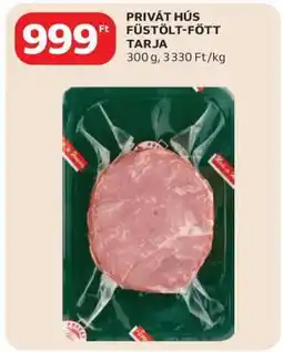 Auchan PRIVÁT HÚS FÜSTÖLT, FŐTT TARJA ajánlat