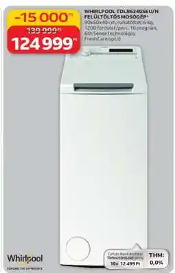 Auchan WHIRLPOOL TDLR6240SEU/N FELÜLTÖLTŐS MOSÓGÉP ajánlat