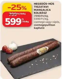Auchan HEGEDŰS-HÚS Tiszatavi Mangalica Kolbász ajánlat