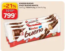 Auchan Kinder Bueno vagy Bueno White ajánlat